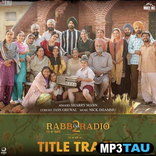 Rabb-Da-Radio-2 Sharry Maan mp3 song lyrics